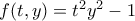f(t,y)=t^2y^2-1