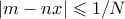 |m-nx| \leqslant 1/N