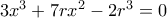 3x^3+7rx^2- 2r^3=0