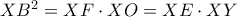 XB^2=XF\cdot XO=XE\cdot XY