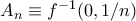 A_n \equiv f^{-1} (0, 1/n)