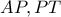 AP, PT