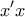 \displaystyle{x'x}