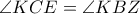 \displaystyle{\angle{KCE}=\angle{KBZ}}