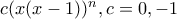 c(x(x-1))^n,c=0,-1