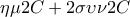  \displaystyle \eta \mu 2C + 2\sigma \upsilon \nu 2C