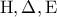 \displaystyle{{\rm H},\Delta ,{\rm E}}