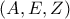 \displaystyle \left( {A,E,Z} \right)
