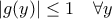 |g(y)|\leq 1 \quad\forall y