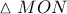 \vartriangle MON