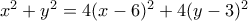 x^2+y^2=4(x-6)^2+4(y-3)^2