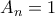 A_{n}=1