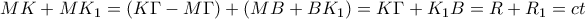 MK+MK_1=(K\Gamma-M\Gamma )+(MB+BK_1)=K\Gamma +K_1B=R+R_1=ct