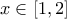 x\in [1,2]
