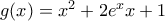 g(x)=x^2+2e^xx+1