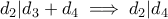 d_2 | d_3 + d_4 \implies d_2|d_4 d_2 | d_3 + d_4 \implies d_2|d_4