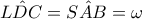 \hat{LDC}=\hat{SAB}=\omega