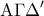 \displaystyle {\rm A}\Gamma \Delta '