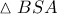 \vartriangle BSA