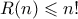 R(n) \leqslant n!