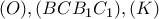 (O),(BCB_1C_1),(K)