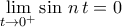 \displaystyle{\lim_{t\to 0^{+}}\sin\,n\,t=0}