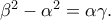 {\beta ^2} - {\alpha ^2} = \alpha \gamma .