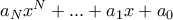 a_Nx^N + ... + a_1x + a_0