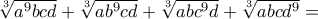 \sqrt[3]{a^9bcd}+\sqrt[3]{ab^9cd}+\sqrt[3]{abc^9d}+\sqrt[3]{abcd^9}=