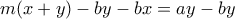 m(x+y)-by-bx=ay-by