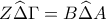 Z\widehat{\Delta}\Gamma=B\widehat{\Delta}A