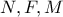N,F,M