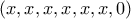 (x,x,x,x,x,x,0)