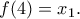 f(4)=x_1.