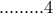 .........4