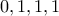 0,1,1,1