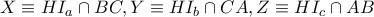 X\equiv HI_{a}\cap BC, Y\equiv HI_{b}\cap CA, Z\equiv HI_{c}\cap AB