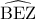 \displaystyle{\widehat {{\rm B}{\rm E}{\rm Z}}}
