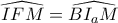\widehat{IFM}= \widehat{BI_aM}