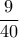 \dfrac{9}{40}