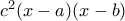 c^2(x-a)(x-b)