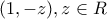 (1,-z), z \in R