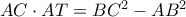 AC \cdot AT = B{C^2} - A{B^2}