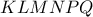 KLMNPQ