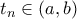 t_n\in (a,b)