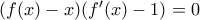 (f(x)-x)({f}'(x)-1)=0
