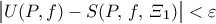 \bigl|{U({P,f})-S({P,\,f,\,\varXi_1})}\bigr|<{\varepsilon}