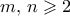 m,\,n\geqslant2