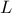 \displaystyle{L}