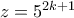 z=5^{2k+1}